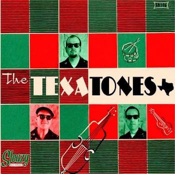 Texatones ,The - The Texatones